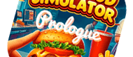 Fast Food Simulator: Prologue